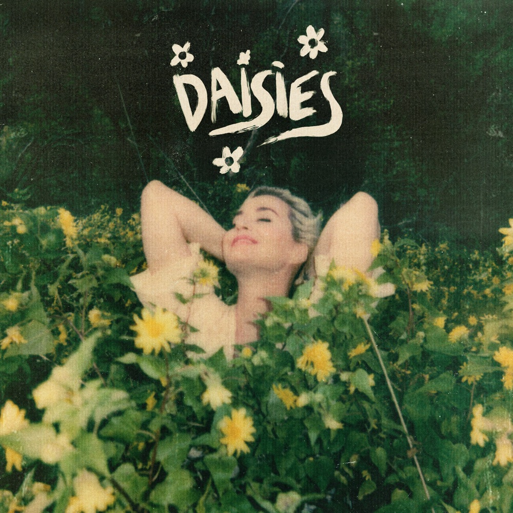 Katy Perry Daisies (Video Klip) Yeni Yeni Şeyler