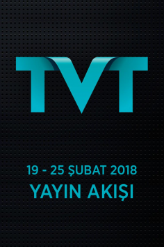 TVT – 19 – 25 Şubat 2018 – Haftalık Yayın Akışı